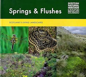 Springs & Flushes: Scotland's Living Landscapes