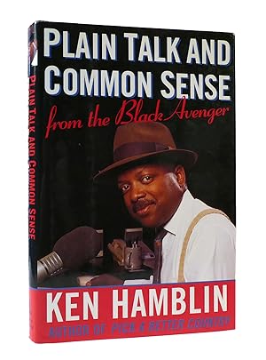 Imagen del vendedor de PLAIN TALK AND COMMON SENSE FROM THE BLACK AVENGER a la venta por Rare Book Cellar