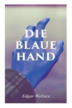 Bild des Verkufers fr Die Blaue Hand -Language: german zum Verkauf von GreatBookPrices