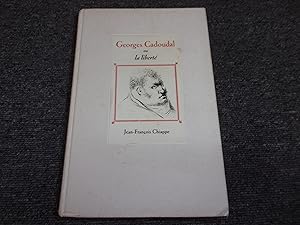 Seller image for GEORGES CADOUDAL ou la libert for sale by occasion de lire