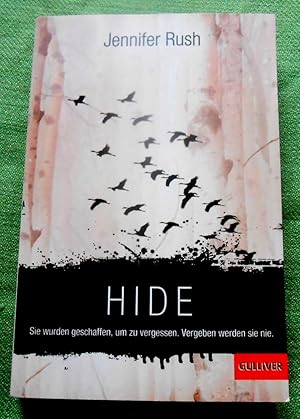 Imagen del vendedor de Hide. Thriller. Aus dem Amerikanischen von Ulrike Brauns. a la venta por Versandantiquariat Sabine Varma