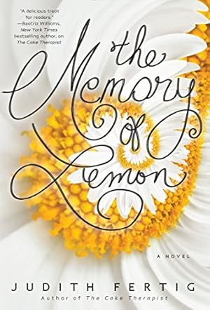 Bild des Verkufers fr The Memory of Lemon zum Verkauf von Reliant Bookstore