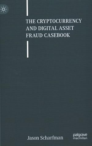 Seller image for Cryptocurrency and Digital Asset Fraud Casebook for sale by GreatBookPrices