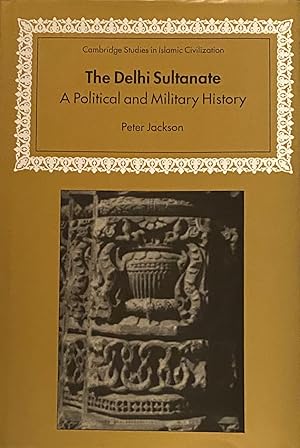Seller image for The Delhi Sultanate A Political and Military History. for sale by Brooks Books