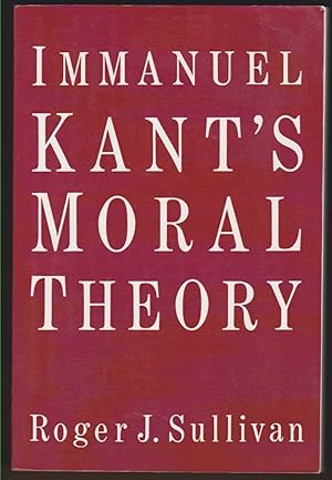 Seller image for IMMANUEL KANT'S MORAL THEORY for sale by Easton's Books, Inc.