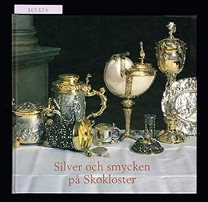 Image du vendeur pour Silver och smycken p Skokloster. Utstllningskatalog 1995. mis en vente par Hatt Rare Books ILAB & CINOA