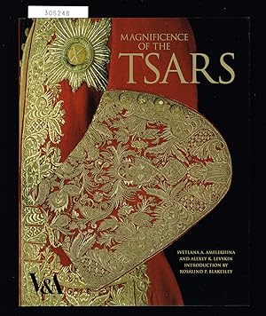 Immagine del venditore per Magnificence of the Tsars. Ceremonial Men's dress of the Russian Imperial Court, 1721-1917 from the collection of the Moscow Kremlin Museums. venduto da Hatt Rare Books ILAB & CINOA