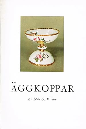 Seller image for ggkoppar, ggstllare och ggstll. / Egg-cups, double egg-cups, egg-stands. for sale by Hatt Rare Books ILAB & CINOA