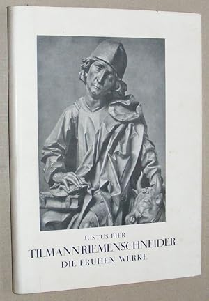 Tiltmann Riemenschneider: die Frühen Werke