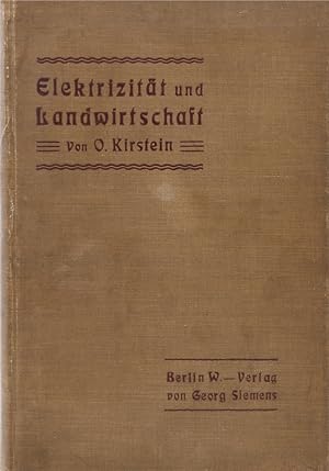 Elektrizität und Landwirtschaft.