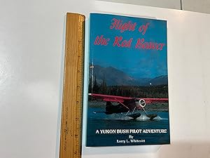 Seller image for Flight of the Red Beaver: A Yukon Bush Pilot Adventure for sale by Old Lampasas Post Office Books