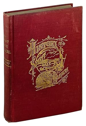 Imagen del vendedor de History of the Spirit Lake Massacre and Captivity of Miss Abbie Gardner a la venta por Capitol Hill Books, ABAA