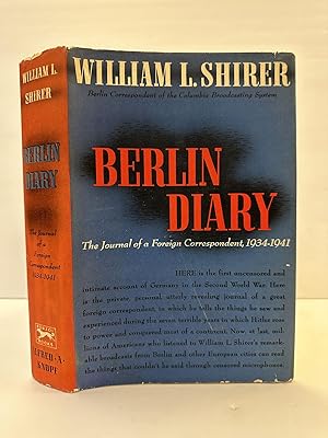 BERLIN DIARY: THE JOURNAL OF A FOREIGN CORRESPONDENT, 1934-1941