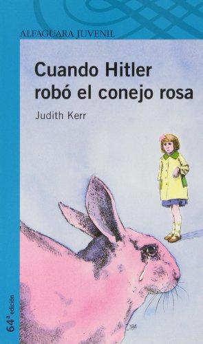 Seller image for Cuando Hitler Robo el Conejo Rosa = When Hitler Stole the Pink Rabbit for sale by WeBuyBooks