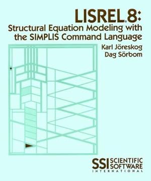 Immagine del venditore per Lisrel 8: Structured Equation Modeling With the Simplis Command Language venduto da WeBuyBooks