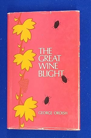 Bild des Verkufers fr The Great Wine Blight. zum Verkauf von Wykeham Books