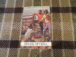 Seller image for Spark Of Opal for sale by M & P BOOKS   PBFA MEMBER