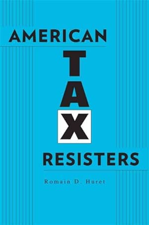 Seller image for American Tax Resisters for sale by GreatBookPricesUK