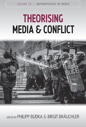 Bild des Verkufers fr Theorising Media and Conflict zum Verkauf von GreatBookPricesUK