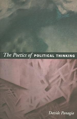 Immagine del venditore per Poetics of Political Thinking venduto da GreatBookPricesUK