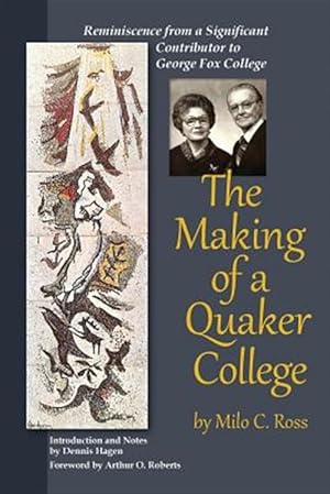 Seller image for The Making of a Quaker College for sale by GreatBookPricesUK