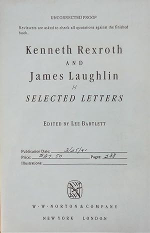 Seller image for Kenneth Rexroth and James Laughlin Selected Letters (Uncorrected Proof) for sale by Derringer Books, Member ABAA