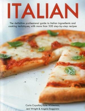 Bild des Verkufers fr Italian: The Definitive Professional Guide to Italian Ingredients and Cooking Techniques zum Verkauf von WeBuyBooks