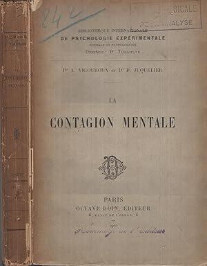 Image du vendeur pour La contagion mentale. - - - Exemplaire de la bibliothque de Maxime Laignel-Lavastine mis en vente par PRISCA