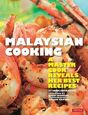 Seller image for Malaysian Cooking: A Master Cook Reveals Her Best Recipes for sale by WeBuyBooks
