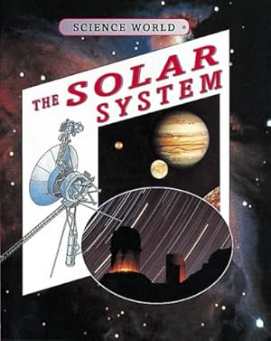 Immagine del venditore per The Solar System (Science World) venduto da WeBuyBooks