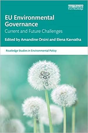 Bild des Verkufers fr Eu Environmental Governance : Current and Future Challenges zum Verkauf von GreatBookPricesUK