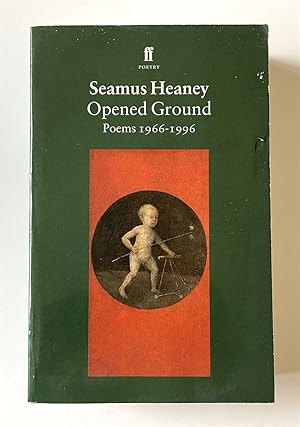 Opened Ground Poems, 1966-96