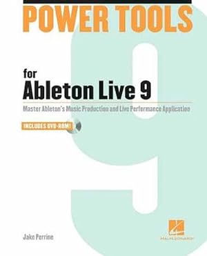 Seller image for Power Tools for Ableton Live 9 (Paperback) for sale by AussieBookSeller