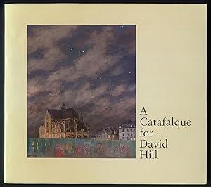 Imagen del vendedor de A Catafalque for David Hill a la venta por Between the Covers-Rare Books, Inc. ABAA