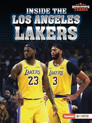 Seller image for Inside the Los Angeles Lakers for sale by GreatBookPrices