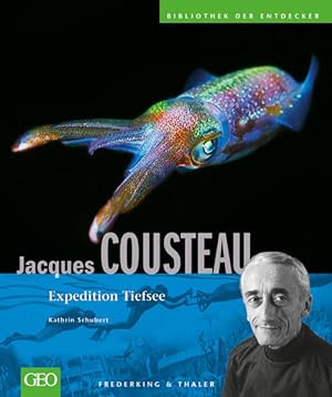 Bild des Verkufers fr Jacques Cousteau : Expedition Tiefsee. zum Verkauf von Bcher bei den 7 Bergen