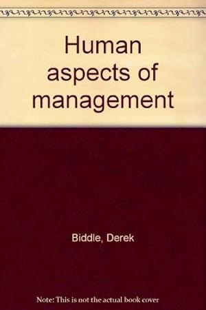 Image du vendeur pour Human Aspects of Management mis en vente par WeBuyBooks