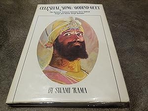 Bild des Verkufers fr Celestial Song/Gobind Geet: The Dynamic Dialogue of Sri Guru Gobind Singh and Banda Singh Bahadur zum Verkauf von Veronica's Books