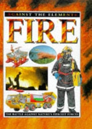 Seller image for Fire (Against the Elements S.) for sale by WeBuyBooks