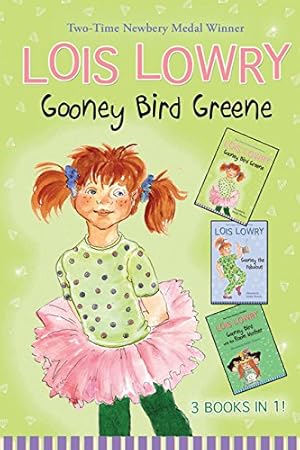 Seller image for Gooney Bird Greene Three Books in One!: (Gooney Bird Greene, Gooney Bird and the Room Mother, Gooney the Fabulous) by Lowry, Lois [Hardcover ] for sale by booksXpress