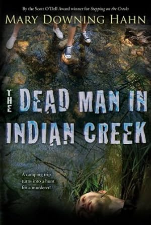 Bild des Verkufers fr The Dead Man in Indian Creek by Hahn, Mary Downing [Paperback ] zum Verkauf von booksXpress