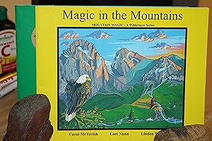 Magic in the Mountains