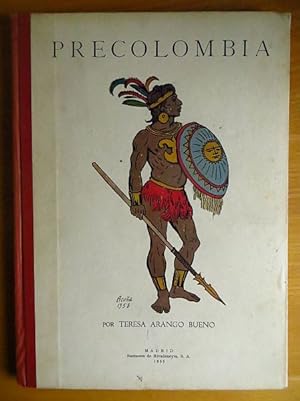 Precolombia: Introduccion al Estudio De Los Aborigenes