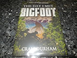 The Day I Met Bigfoot