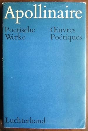 Poetische Werke. Ausgewählt und herausgegeben von Gerd Henninger. Deutsch von Gerd Henninger, Joh...