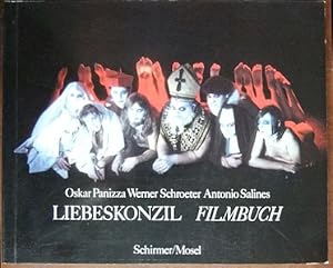 Bild des Verkufers fr Liebeskonzil Filmbuch. O: [e. Film von Werner Schroeter nach d. Himmelstragdie von Oskar Panizza in e. Inszenierung d. Teatro Belli, Rom unter d. Leitung von Antonio Salines]. Hrsg. von Peter Berling zum Verkauf von Antiquariat Blschke