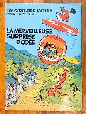 Imagen del vendedor de La merveilleuse surprise d'Ode - Les aventures d'Attila 4. a la venta por La Bergerie