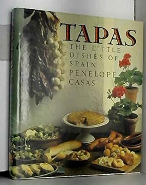 Imagen del vendedor de Tapas: The Little Dishes of Spain a la venta por WeBuyBooks