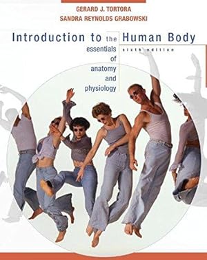 Image du vendeur pour Introduction to the Human Body: The Essentials of Anatomy and Physiology mis en vente par WeBuyBooks