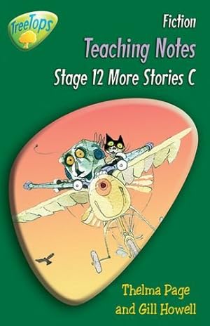 Seller image for Oxford Reading Tree: Level 12 Pack C: TreeTops Fiction: Teaching Notes: Stage 12 for sale by WeBuyBooks